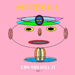 Can You Viel It Vol. 1