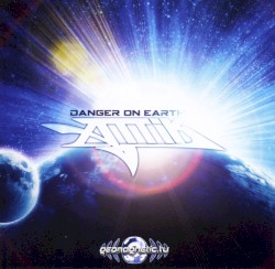 Danger on Earth
