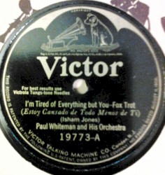 I'm Tired of Everything but You / The Rhythm Rag