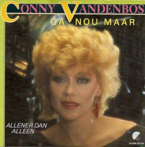Ga nou maar / Allener dan alleen