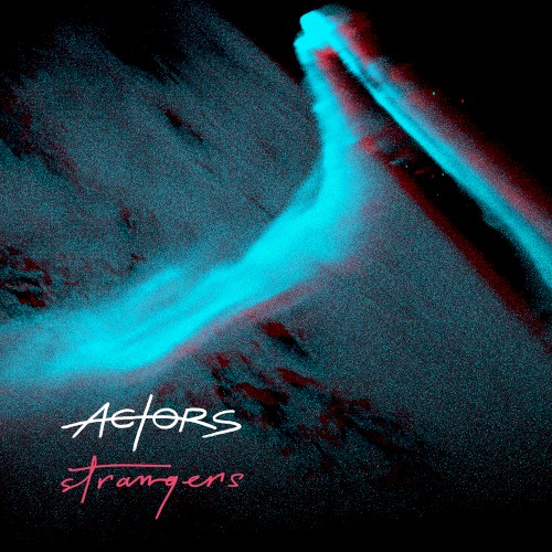 Strangers