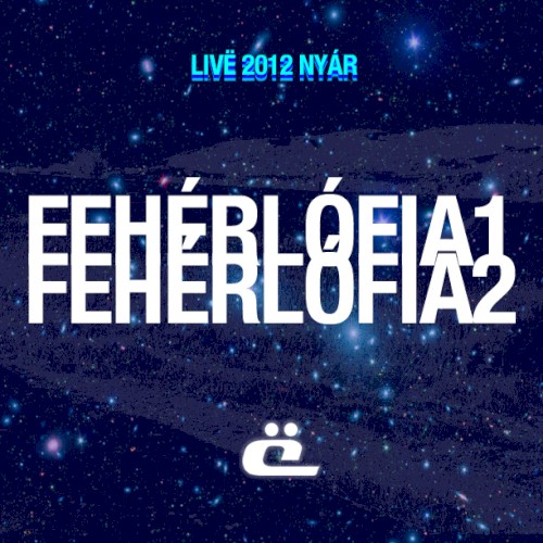 Fehaló KiL 2012
