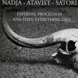 Infernal Procession… And Then Everything Dies