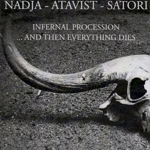 Infernal Procession… And Then Everything Dies