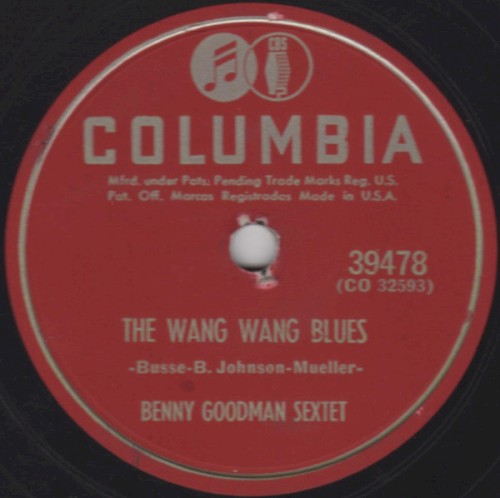 The Wang Wang Blues / It Never Entered My Mind