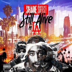 Still Alive In L.A.