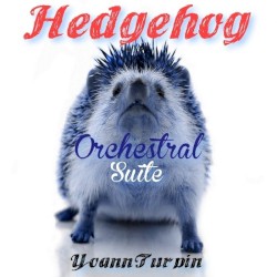 Hedgehog Orchestral Suite