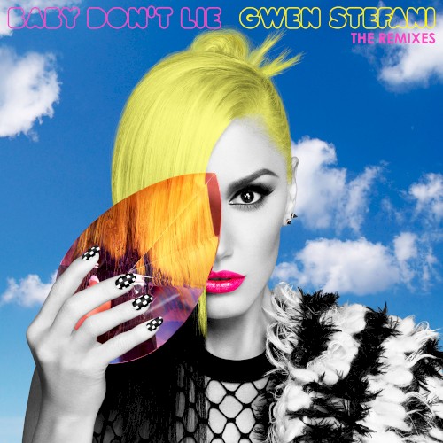 Baby Don’t Lie (The Remixes)