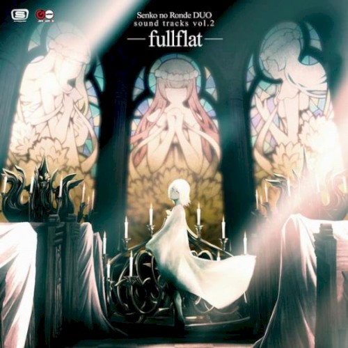 Senko no Ronde DUO -fullflat- sound tracks vol.2