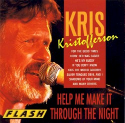Help Me Make It Through the Night