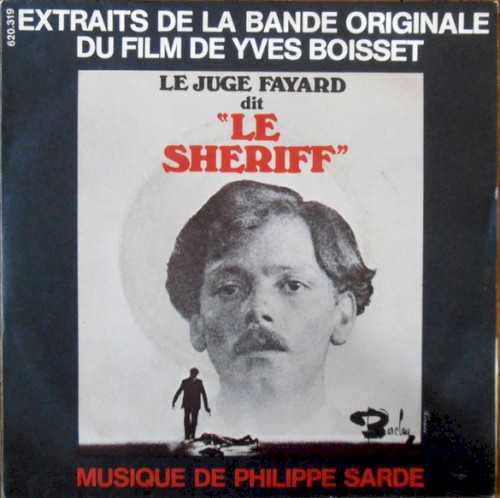 Le Juge Fayard dit "le Shériff"