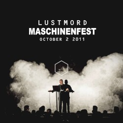 Maschinenfest (October 2 2011)
