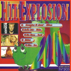 Hit Explosion (2001‐6)