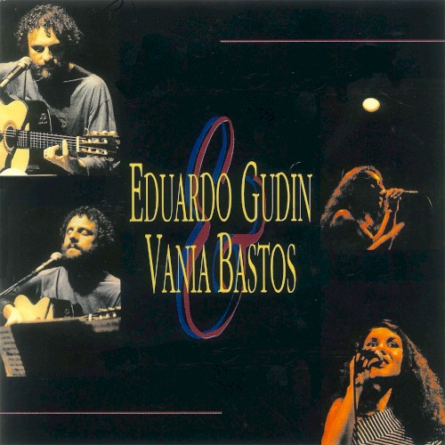 Eduardo Gudin & Vania Bastos