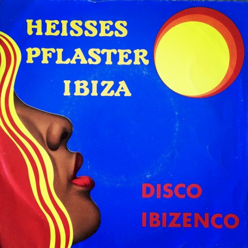 Heisses Pflaster Ibiza