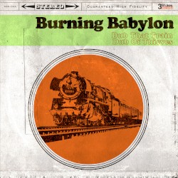 Dub That Train / Dub of Thieves