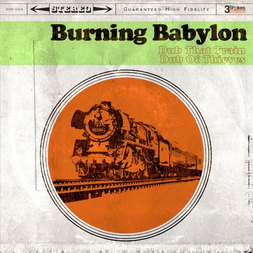 Dub That Train / Dub of Thieves