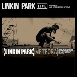 Meteora: Live Around the World