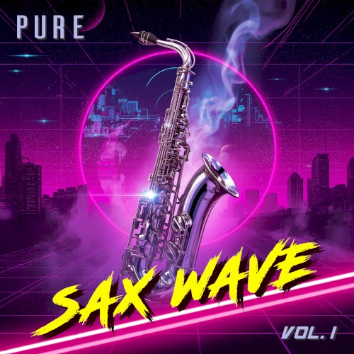 Pure Sax Wave, Vol. 1