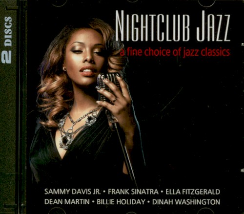 Nightclub Jazz - A Fine Choice Of Jazz Classics