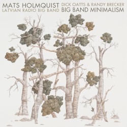 Big Band Minimalism