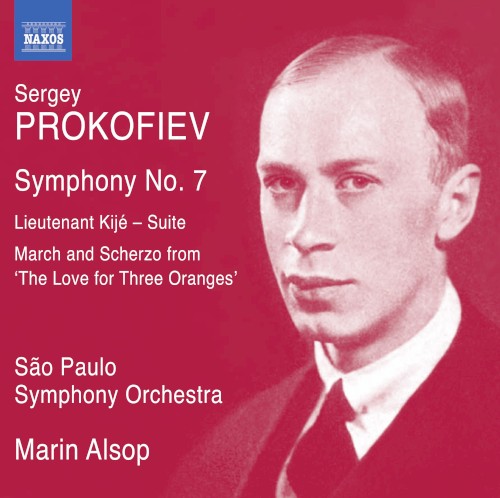 Symphony no. 7 / Lieutenant Kijé Suite / March and Scherzo from "The Love for Three Oranges"