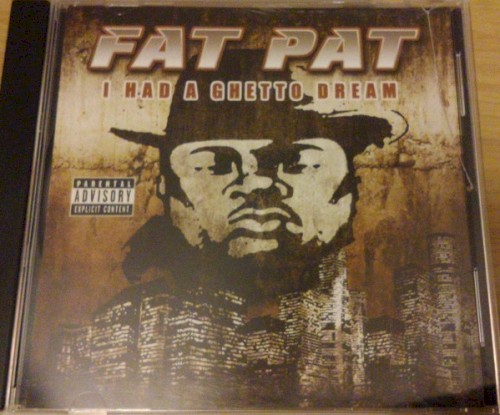 I Had A Ghetto Dream