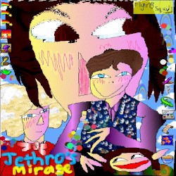 jethro’s mirage