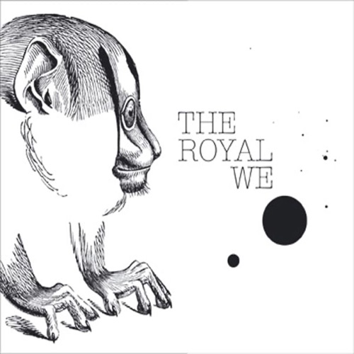 The Royal We