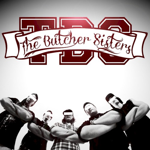 The Butcher Sisters