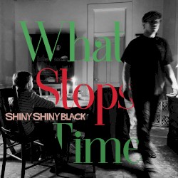 What Stops Time