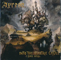 Into the Electric Castle: A Space Opera