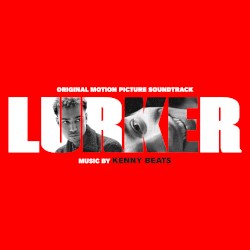 Lurker (Original Motion Picture Soundtrack)