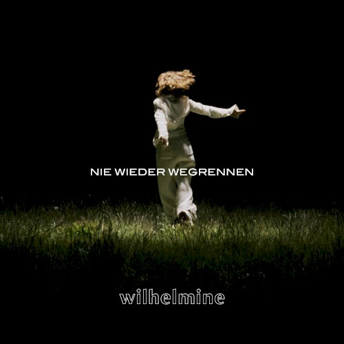 nie wieder wegrennen