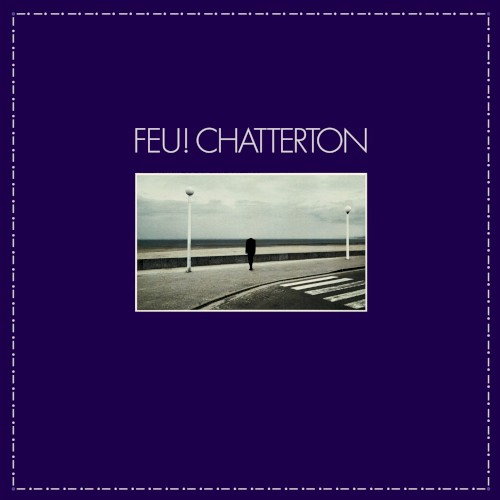 Feu! Chatterton