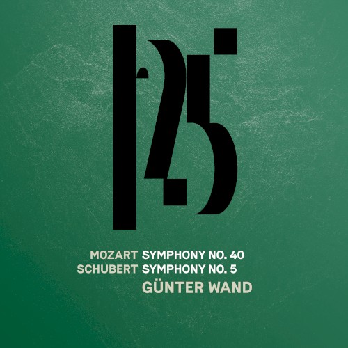 Mozart: Symphony no. 40 / Schubert: Symphony no. 5