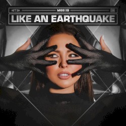 Like an Earthquake