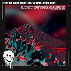 Lost In The Sauce (Original Mix)