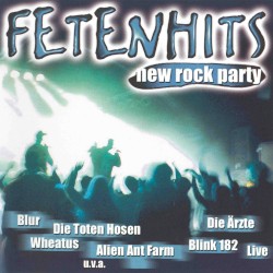 Fetenhits: New Rock Party