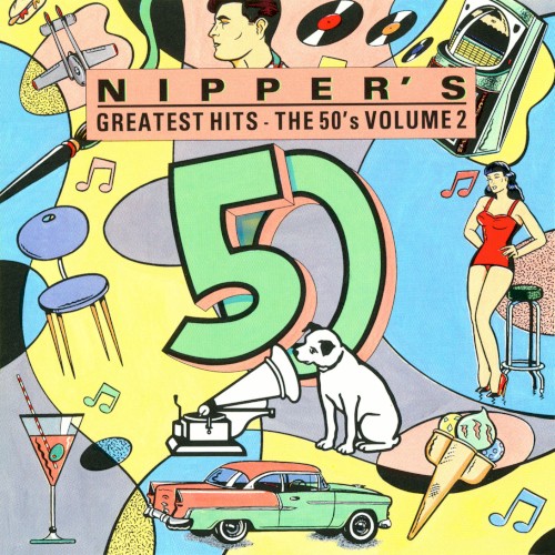 Nipper's Greatest Hits, Volume 2: The 50's