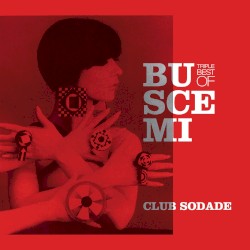 Club Sodade (Triple Best of)