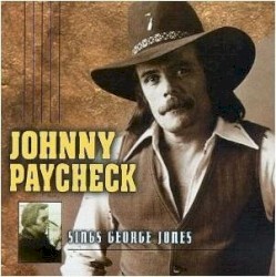 Johnny Paycheck Sings George Jones