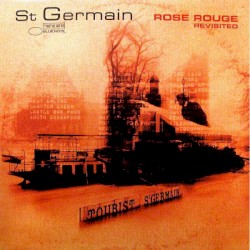 Rose rouge (Revisited)