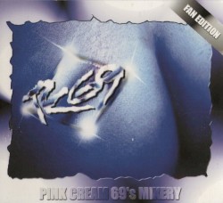 Pink Cream 69's Mixery (Fan Edition)
