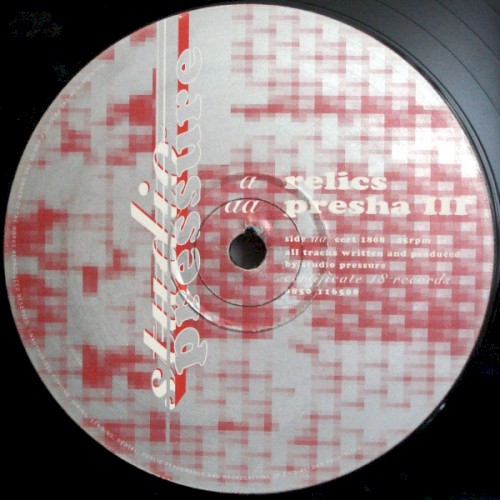 Relics / Presha III