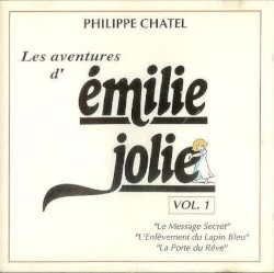 Les Aventures d’Émilie Jolie, Vol. 1
