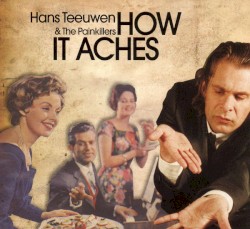 How It Aches