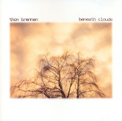 Beneath Clouds