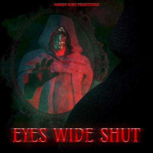 Eyes Wide Shut