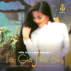 Tóc gió thôi bay - Yến Khoa 1